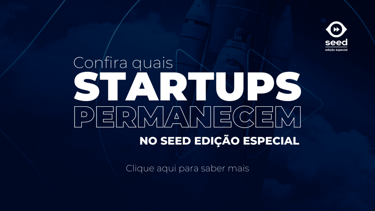 startups aprovadas Seed